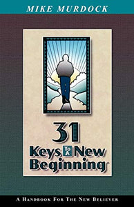 31 Keys To A New Beginning 