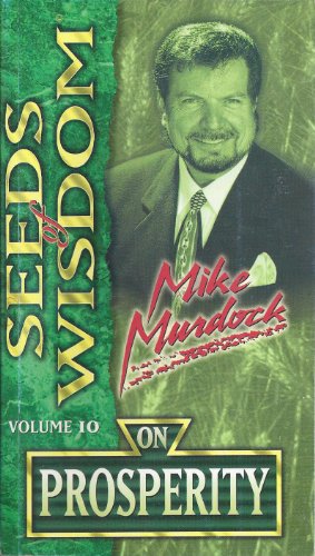 Seeds of Wisdom Volume 10 (On Prosperity)