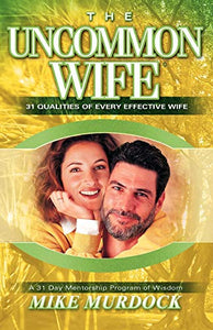 The Uncommon Wife 