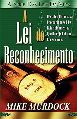 A A Lei do Reconhecimento