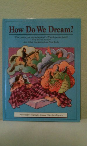 How Do We Dream?