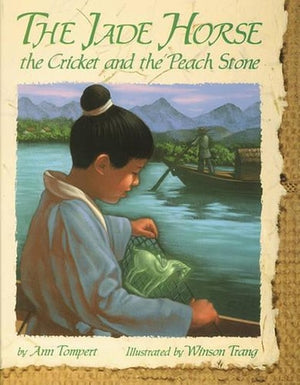 Jade Horse, The Cricket and The Peach Stone, The