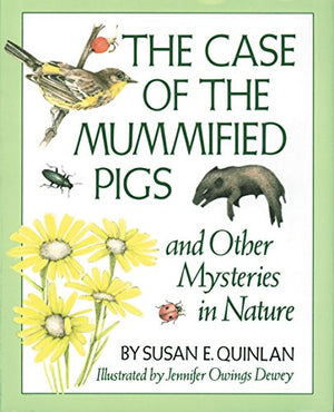 The Case of the Mummified Pigs, The