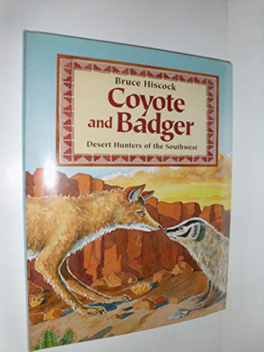 Coyote and Badger
