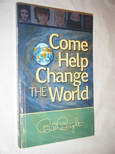Come Help Change the World