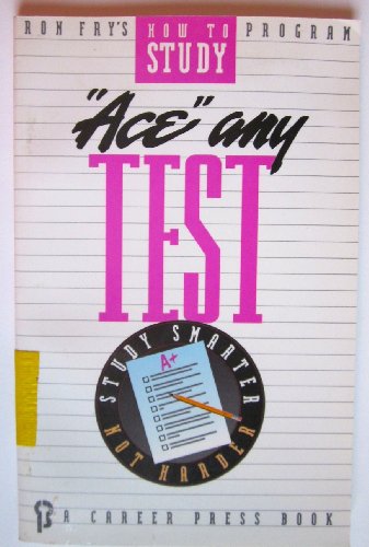 Ron Fry's Ace Any Test