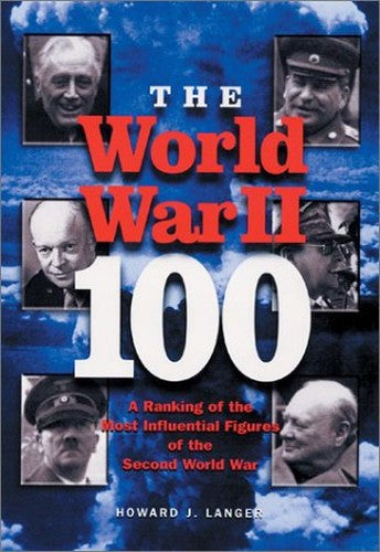 The World War II 100