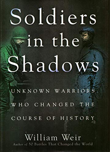Soldiers in the Shadow