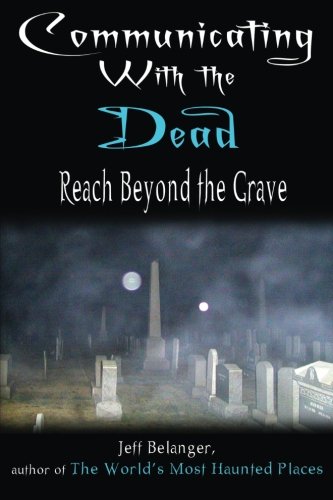 Communicating with the Dead