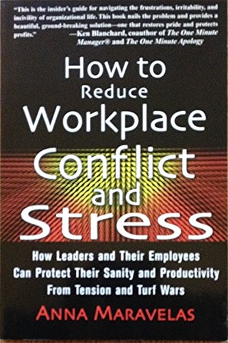 How to Reduce Workplace Conflict and Stress