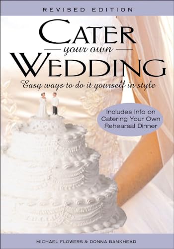 Cater Your Own Wedding