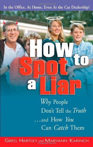How to Spot a Liar