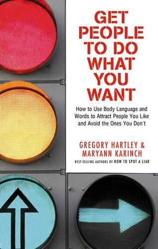Get People to Do What You Want