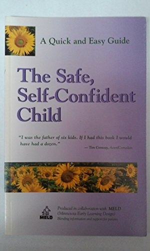The Safe, Self-Confident Child