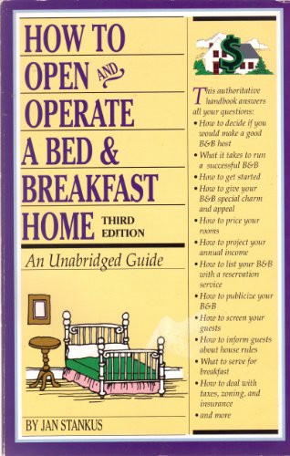 How to Open and Operate a Bed and Breakfast Home