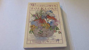 Wildflower Folklore