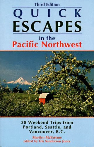 Quick Escapes Pacific Northwest