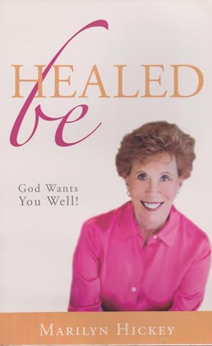 Be Healed