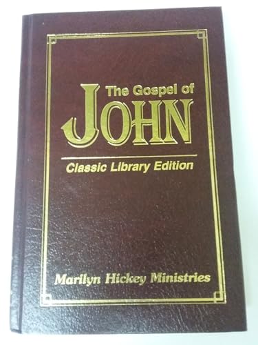 The Gospel of John Classic Edition