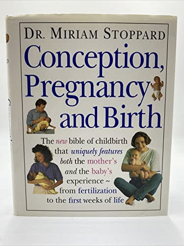 Conception, Pregnancy, and Birth
