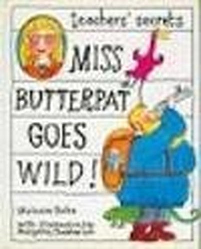 Miss Butterpat Goes Wild