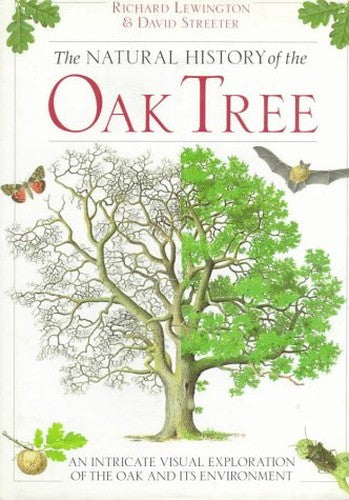 Natural History of the Oak Tree