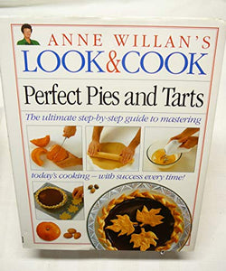 Perfect Pies & Tarts 