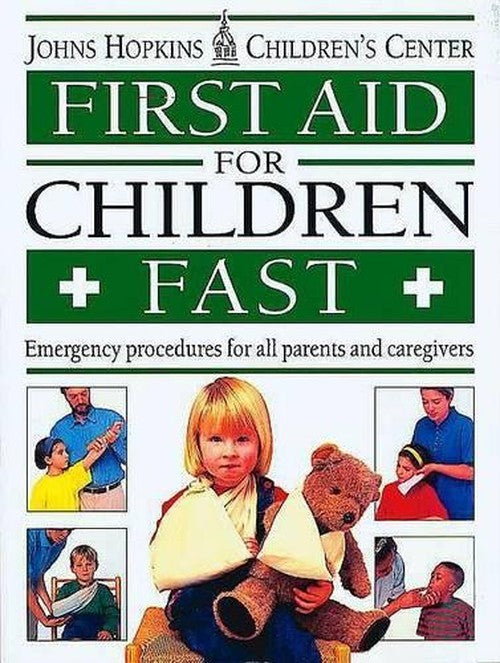 First Aid for Children Fast