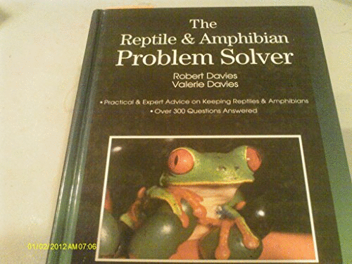 The Reptile and Amphibian Problem Solver