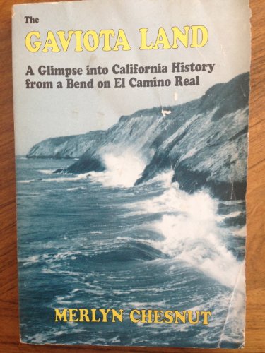 The Gaviota Land