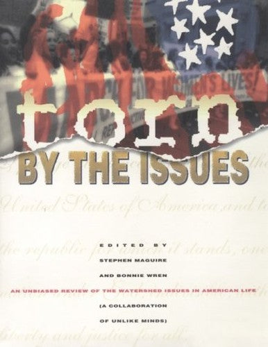 Torn by the Issues
