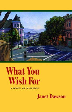 What You Wish for