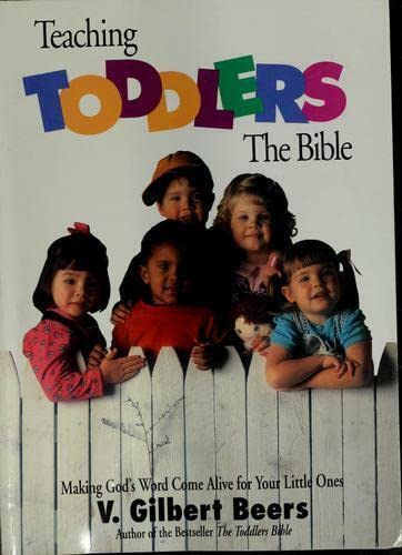 Teaching Toddlers the Bible