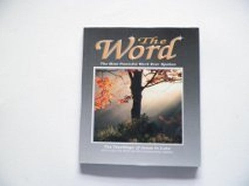 The Word, the Most Powerful Word Ever Spoken