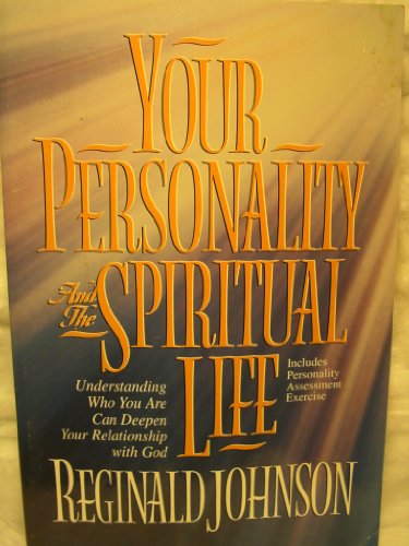 Your Personality and the Spiritual Life