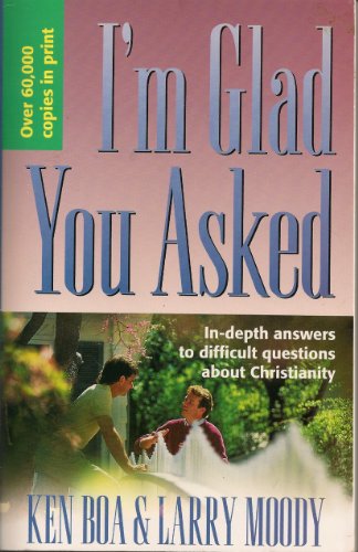 I'm Glad You Asked