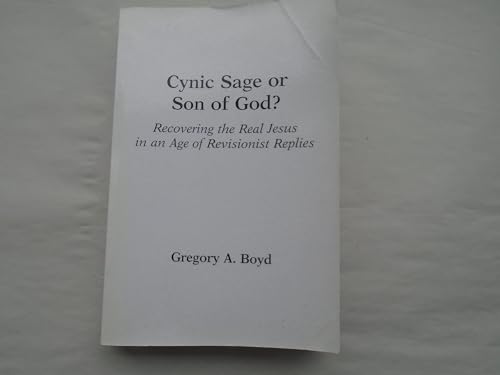 Cynic Sage or Son of God?
