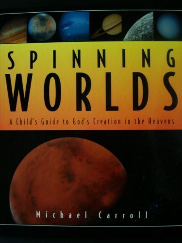 Spinning Worlds