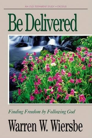 Be Delivered (Exodus)