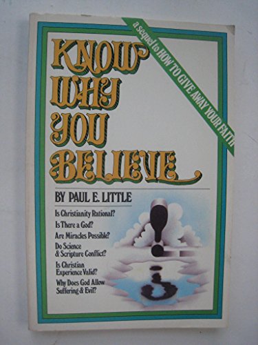 Know Why You Believe