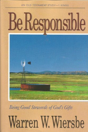 Be Responsible (1 Kings)