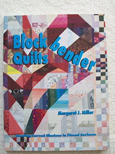 Blockbender Quilts