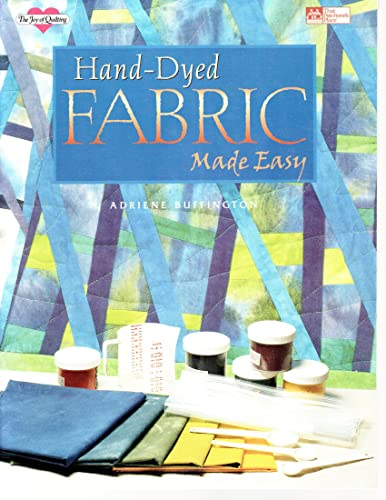 Hand-Dyed Fabric Made Easy