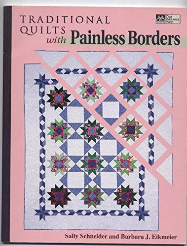 Traditional Quilts with Painless Borders