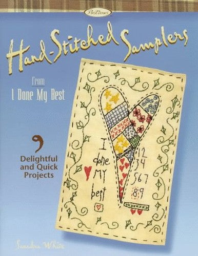 Hand-Stitched Samplers from I Done My Best