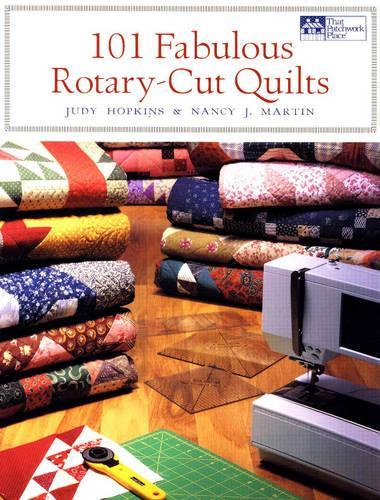 101 Fabulous Rotary-Cut Quilts