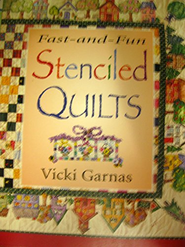 Fast-And-Fun Stenciled Quilts