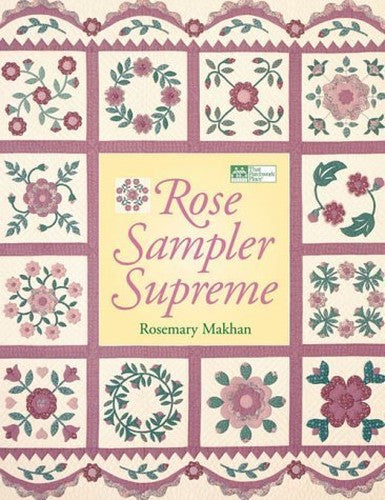 Rose Sampler Supreme