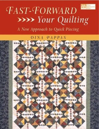 Fast-Forward Your Quilting