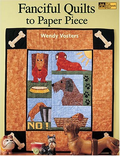 Fanciful Quilts to Paper Piece